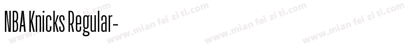 NBA Knicks Regular字体转换